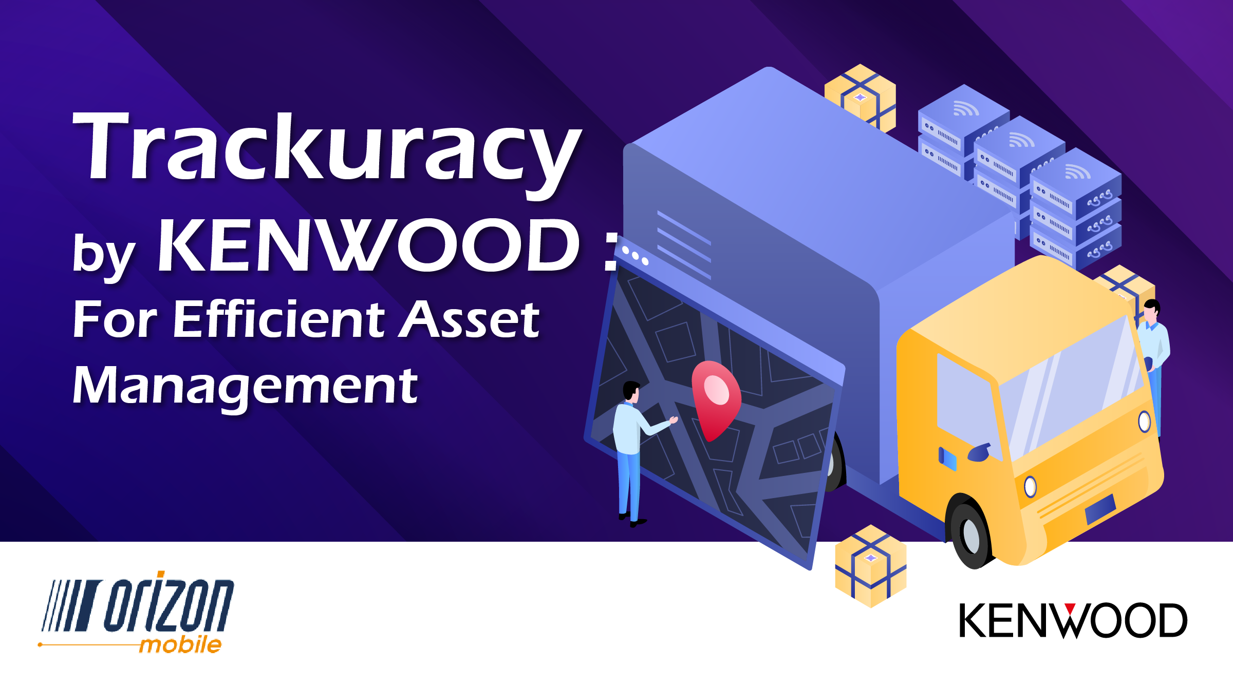 Trackuracy by KENWOOD: For Efficient Asset Management